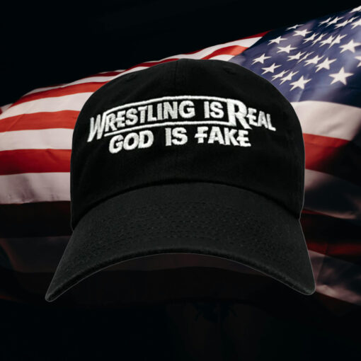 Wrestling Is Real, God Is Fake Hat33