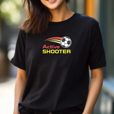 Active Shooter Soccer Ball - T-Shirt