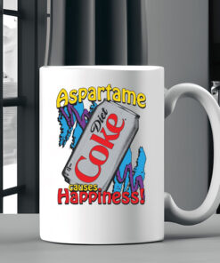 Aspartame Causes Happiness Mug Coffee