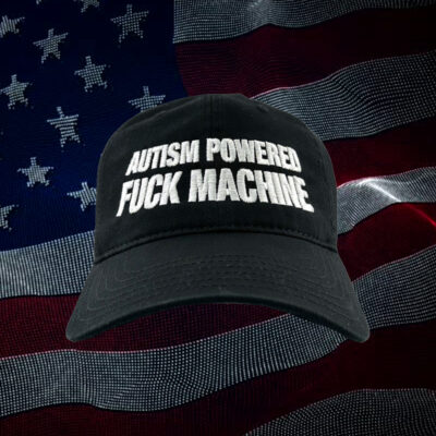 Autism Powered Fuck Machine Hat