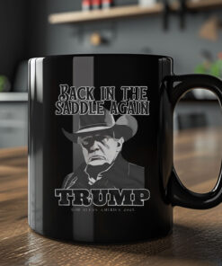 Back In The Saddle Again Trump God Bless America 2025 Mug Coffee