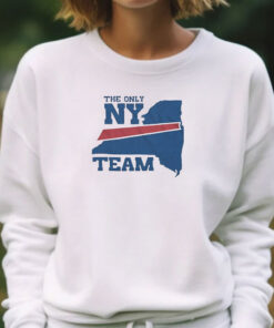 Bills The Only NY Team T-Shirts