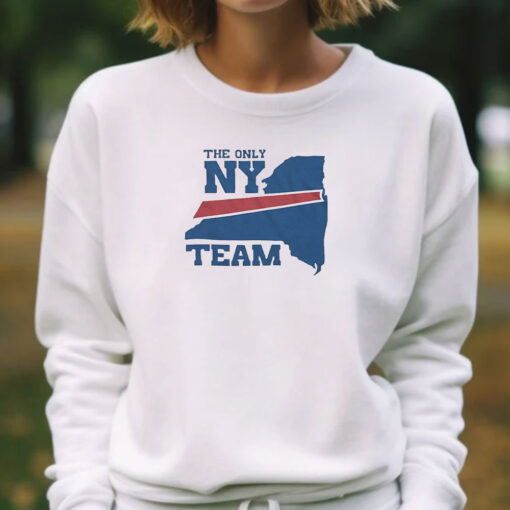 Bills The Only NY Team T-Shirts