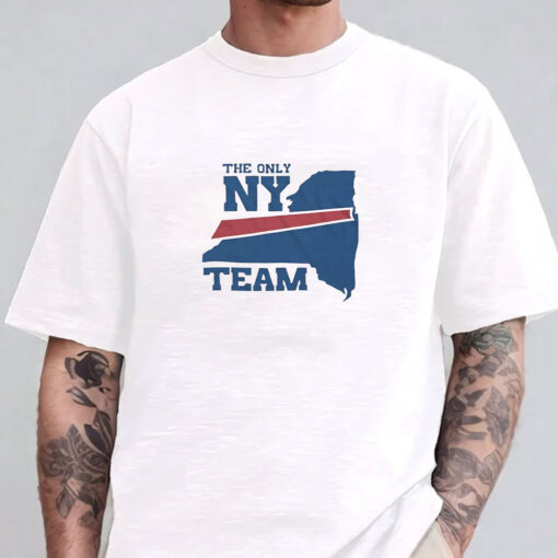 Bills The Only NY Team T-Shirts