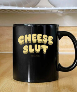 Cheese Slut Mug