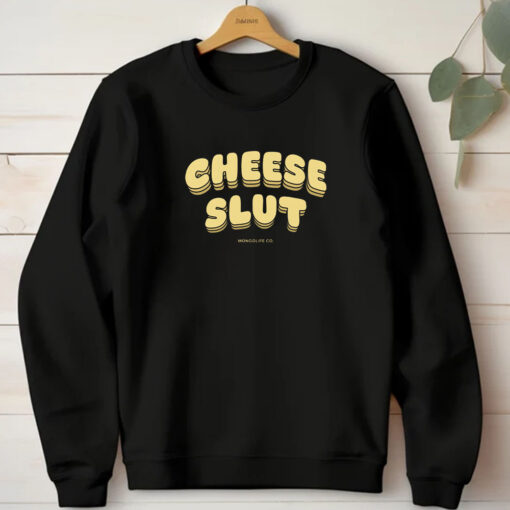 Cheese Slut T-Shirt1