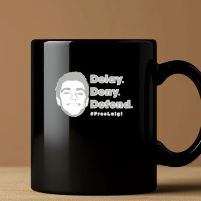 Delay Deny Defend Free Luigi Mug Coffee