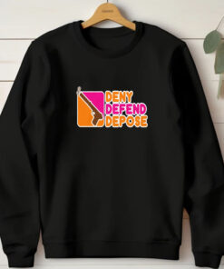 Deny Defend Depose Donuts T-Shirt 20241