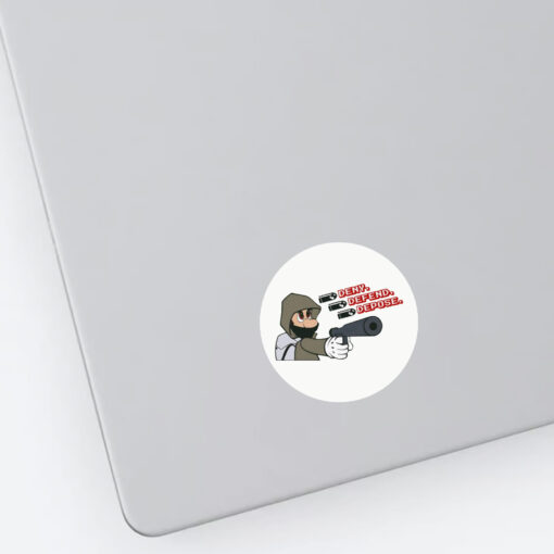 Deny Defend Depose Mario thief Stickers