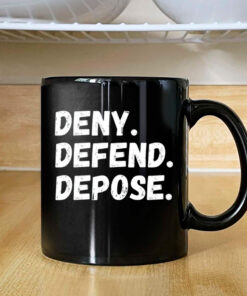 Deny Defend Depose Mug 2024