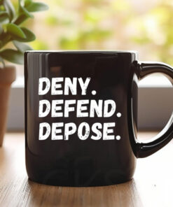 Deny Defend Depose Mug 20241