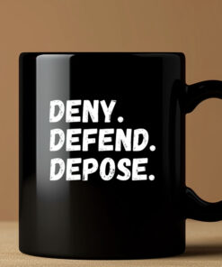 Deny Defend Depose Mug 20243