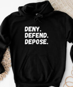 Deny Defend Depose T-Shirt 20243