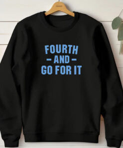 Detroit Fourth And Go For It T- Shirt 20241