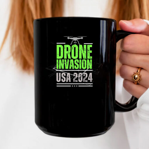 Drone Invasion USA 2024 Mug Coffee