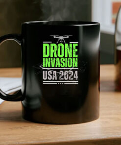 Drone Invasion USA 2024 Mug Coffee