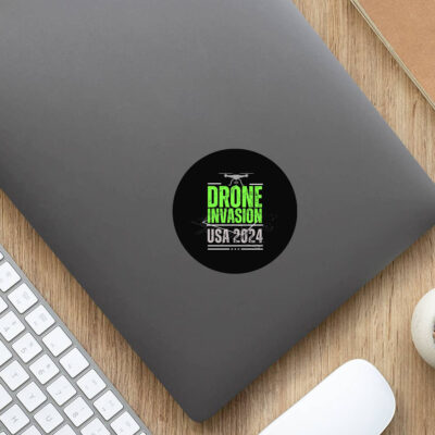 Drone Invasion USA 2024 Stickers