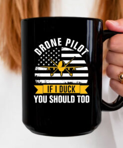 Drone Pilot You Should Too Mug Coffee