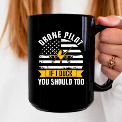 Drone Pilot You Should Too Mug Coffee