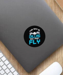 Drones Pilot The Sky Is On Men's Stickers