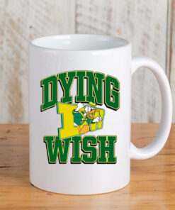 Dying Wish Duck Oregon Mug33