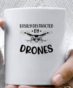 Easily Distracted by Drones Mug Coffee