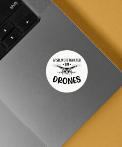 Easily Distracted by Drones Stickers