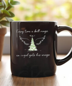 Every Time a Bell Rings An Angel Gets His Wings Christmas Movie Quote Mug 20241