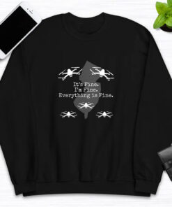 Everything is Fine T-Shirts , New Jersey drones