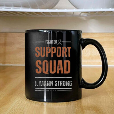 Fighter Support Squad J Mann Strong Mug CoffeeFighter Support Squad J Mann Strong Mug Coffee