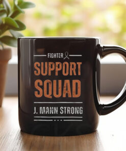 Fighter Support Squad J Mann Strong Mug Coffee