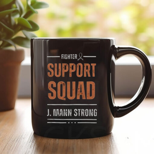 Fighter Support Squad J Mann Strong Mug Coffee