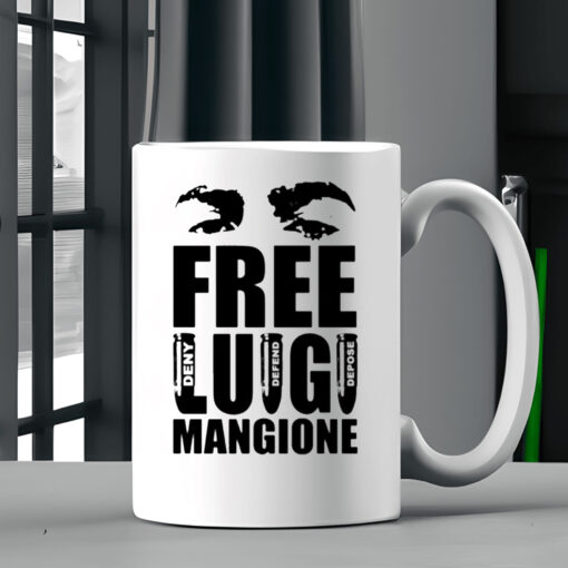 Free Luigi Mangione Deny Defend Depose ‬Mug Coffee