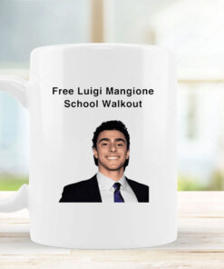 Free Luigi Mangione School Walkout Mug 2024 Coffee