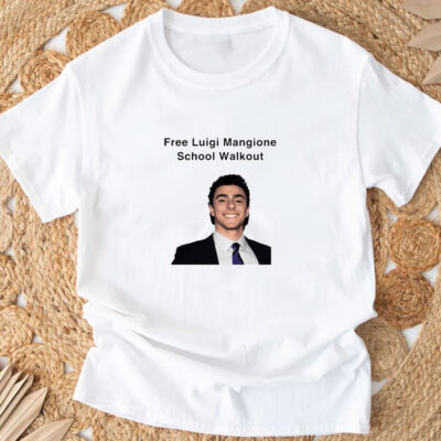 Free Luigi Mangione School Walkout T-Shirts 2024