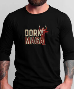 Funny Dork MAGA T-Shirts