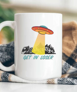 Get In Loser UFO Mug Coffee