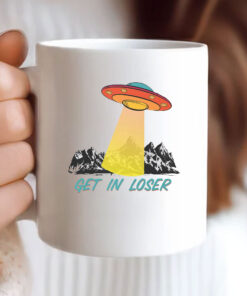 Get In Loser UFO Mug Coffee