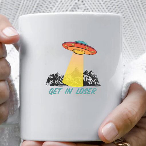 Get In Loser UFO Mug Coffee