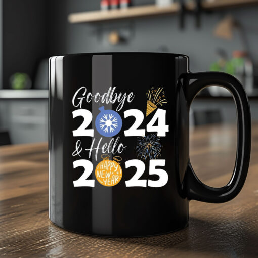 Goodbye 2024 Hello 2025 Mug Coffee