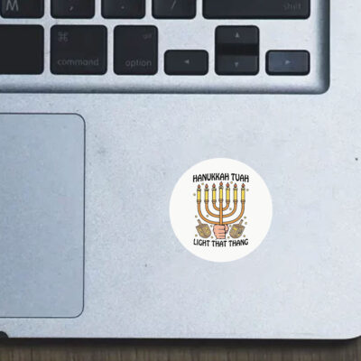 Hanukkah Tuah Light That Thing Stickers