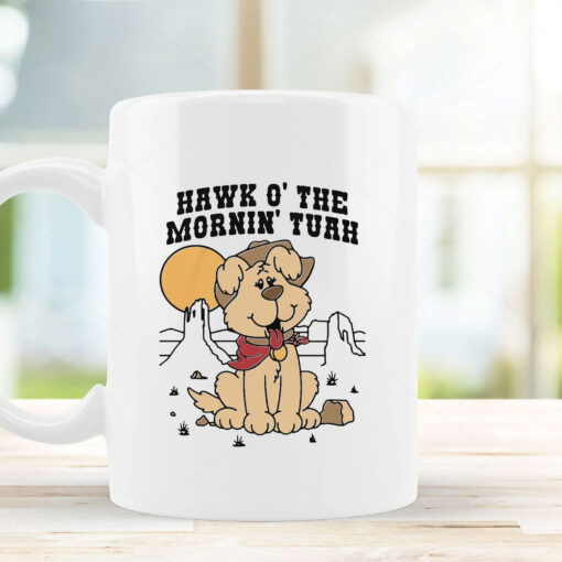 Hawk O' The Mornin Tuah Mug Coffee