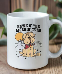 Hawk O' The Mornin Tuah Mug Coffee