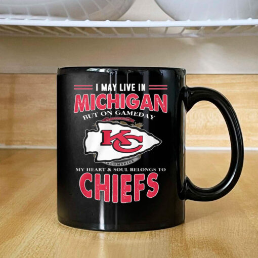 I May Live In Michigan But On Gameday My Heart Soul Belongs To Chiefs Mug 2024