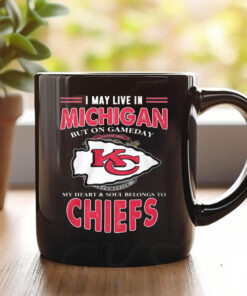 I May Live In Michigan But On Gameday My Heart Soul Belongs To Chiefs Mug 20241