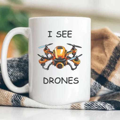 I See Drones Mug Coffee