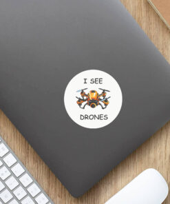 I See Drones Stickers