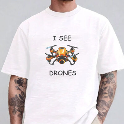 I See Drones T-Shirts