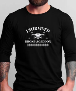 I Survived Drone - Ageddon T-Shirts