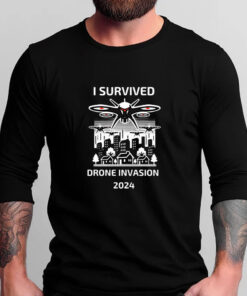 I Survived Drone Invasion T-Shirts